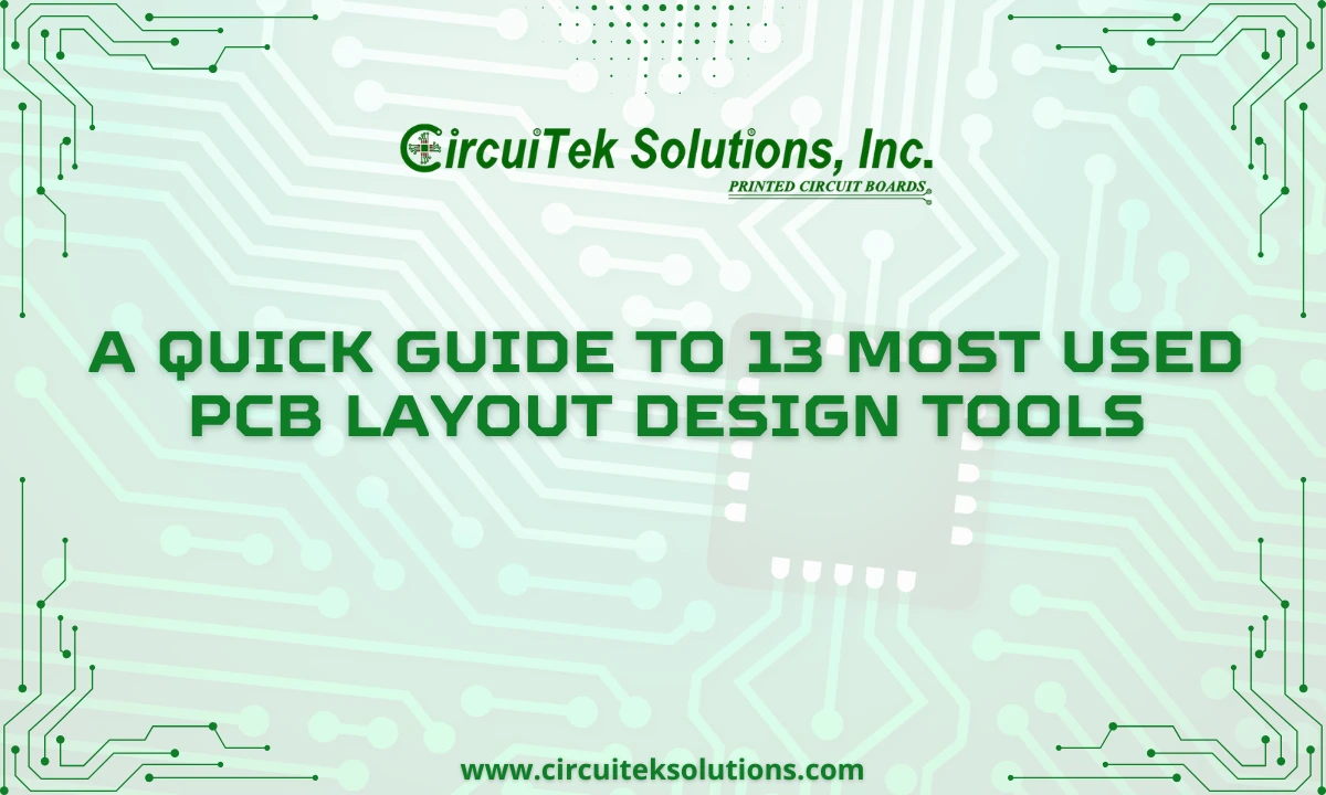 13 Most Used PCB Layout Design Tools