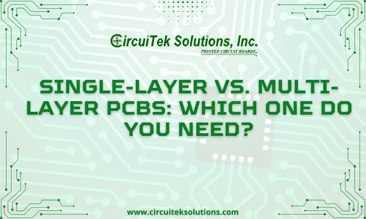 Single-Layer vs. Multi-Layer PCBs: