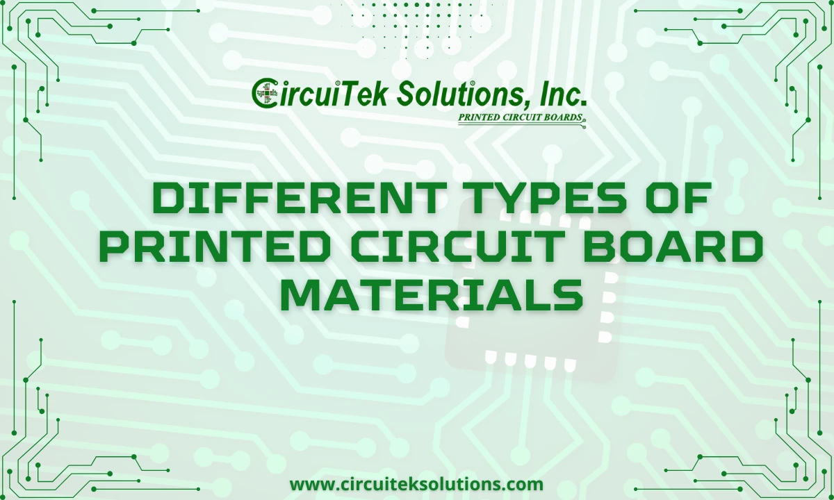 Different Types of Printed Circuit Board Materials