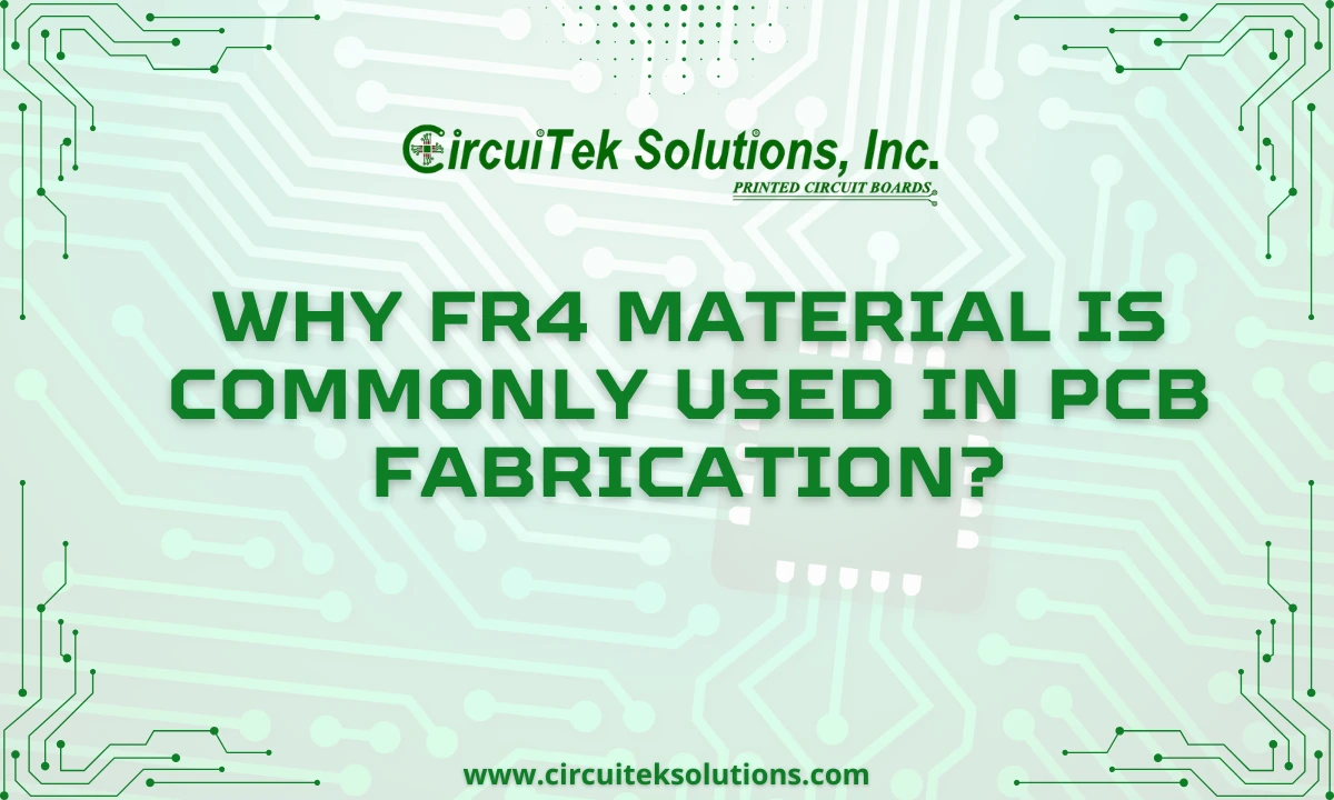 Why FR4 Material is Commonly Used in PCB Fabrication?